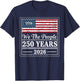 We The People USA Flag 250 Years 1776 2026 Patriotic T-Shirt - T-Shirt | Navy