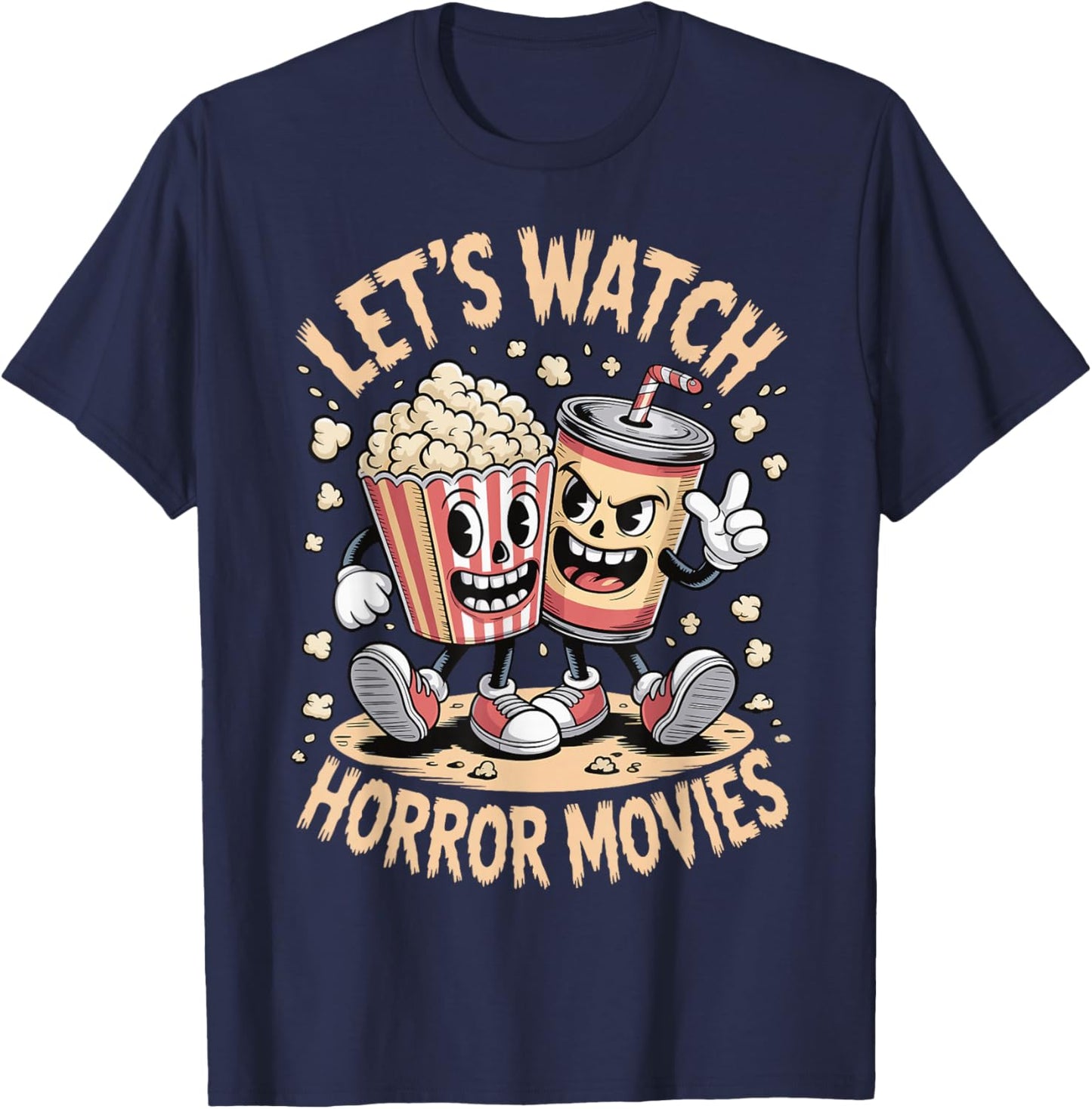 Let's Watch Horror Movies Halloween Costume T-Shirt - T-Shirt | Navy