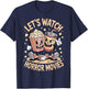 Let's Watch Horror Movies Halloween Costume T-Shirt - T-Shirt | Navy