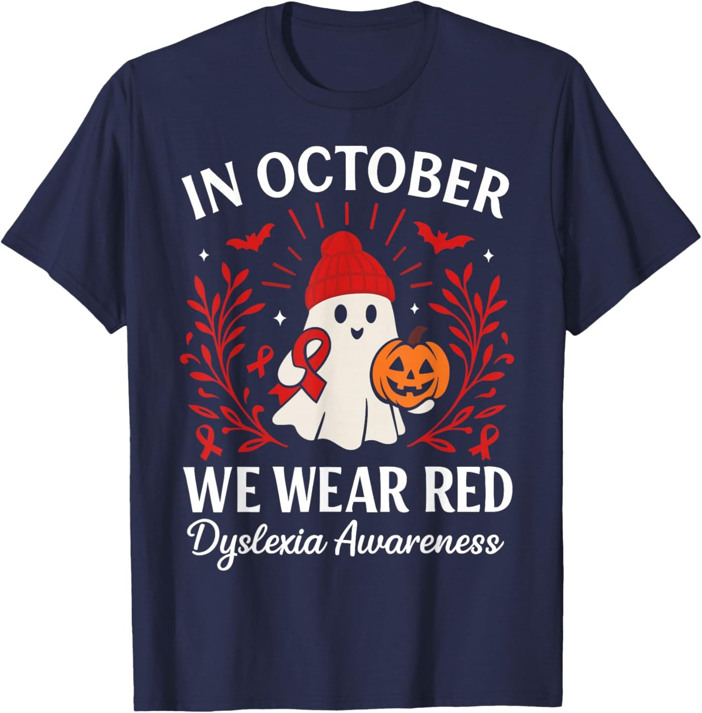 in October We Wear Red Dyslexia Awareness Halloween Ghost T-Shirt - T-Shirt | Navy