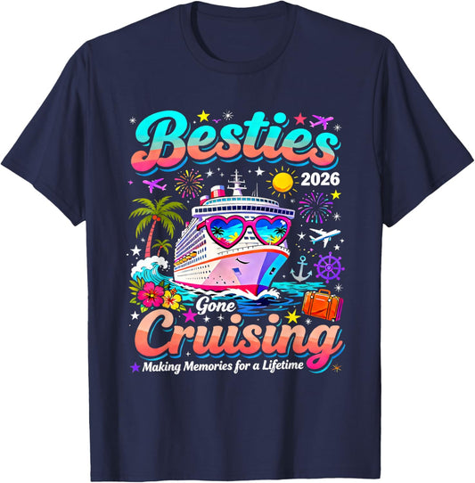 Besties Gone Cruising 2026 Making Memories Together T-Shirt - T-Shirt | Navy