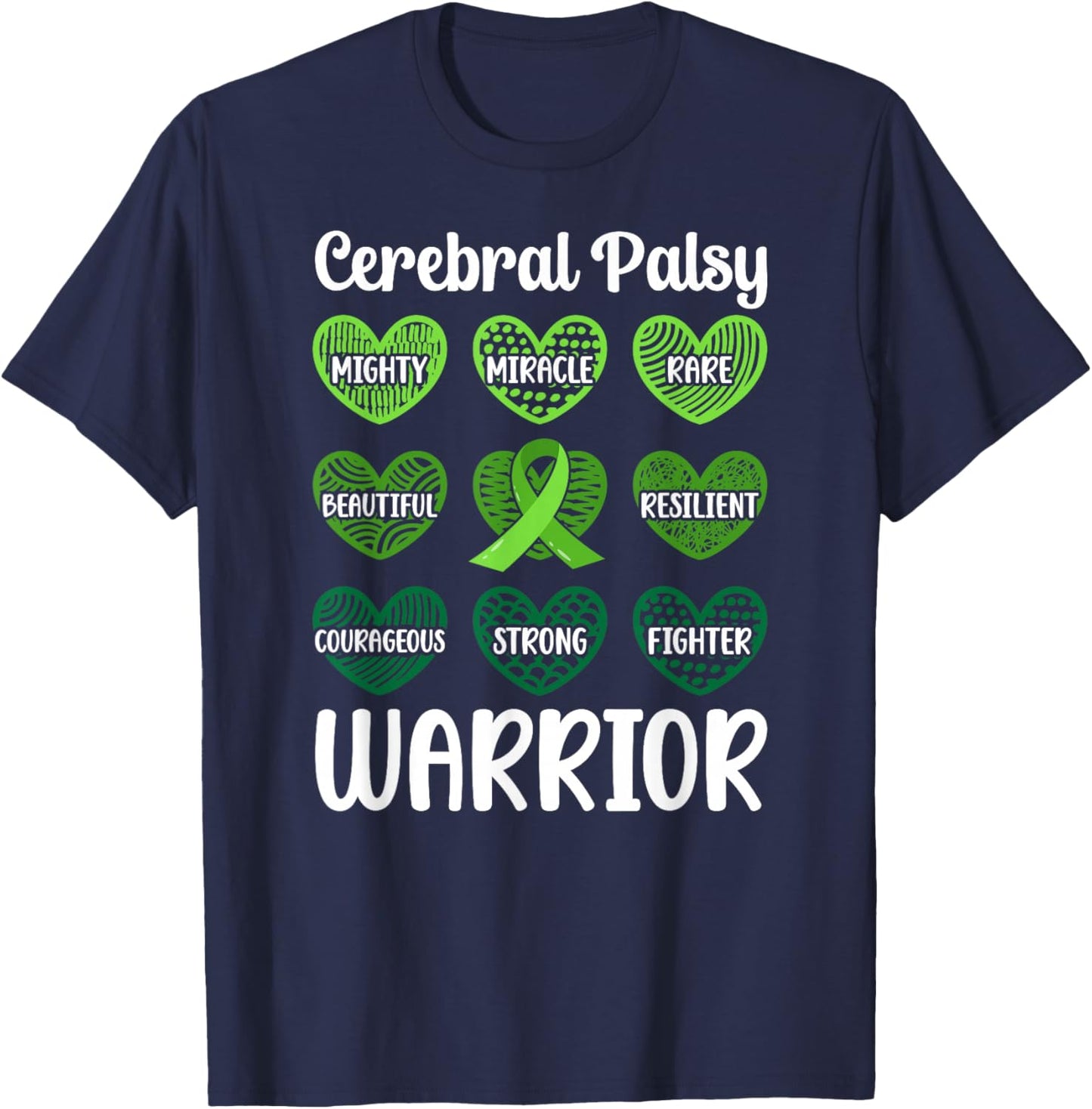 Cerebral Palsy Warrior Hearts CP Awareness Month T-Shirt - T-Shirt | Navy