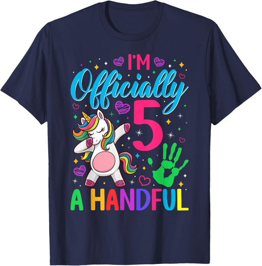 I'm Officially A Handful 5th Birthday Funny Unicorn Birthday T-Shirt - T-Shirt | Navy