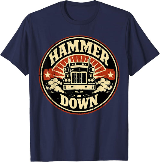 Hammer Down Trucker Power Graphic Design T-Shirt - T-Shirt | Navy