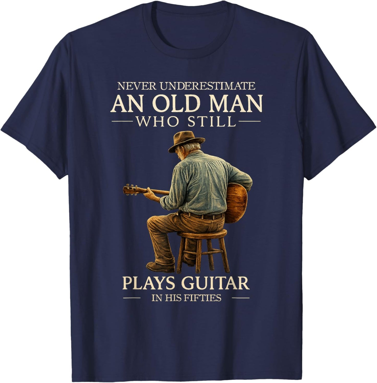 50th Birthday Acoustic Guitar Player Retro in His Fifties T-Shirt - T-Shirt | Navy