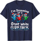 I'm Dreaming of A Great White Christmas T-Shirt - T-Shirt | Navy