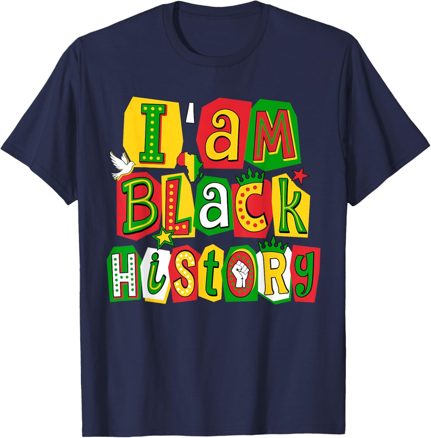 I'm Black History Month African American Black Men Women Kid T-Shirt - T-Shirt | Navy