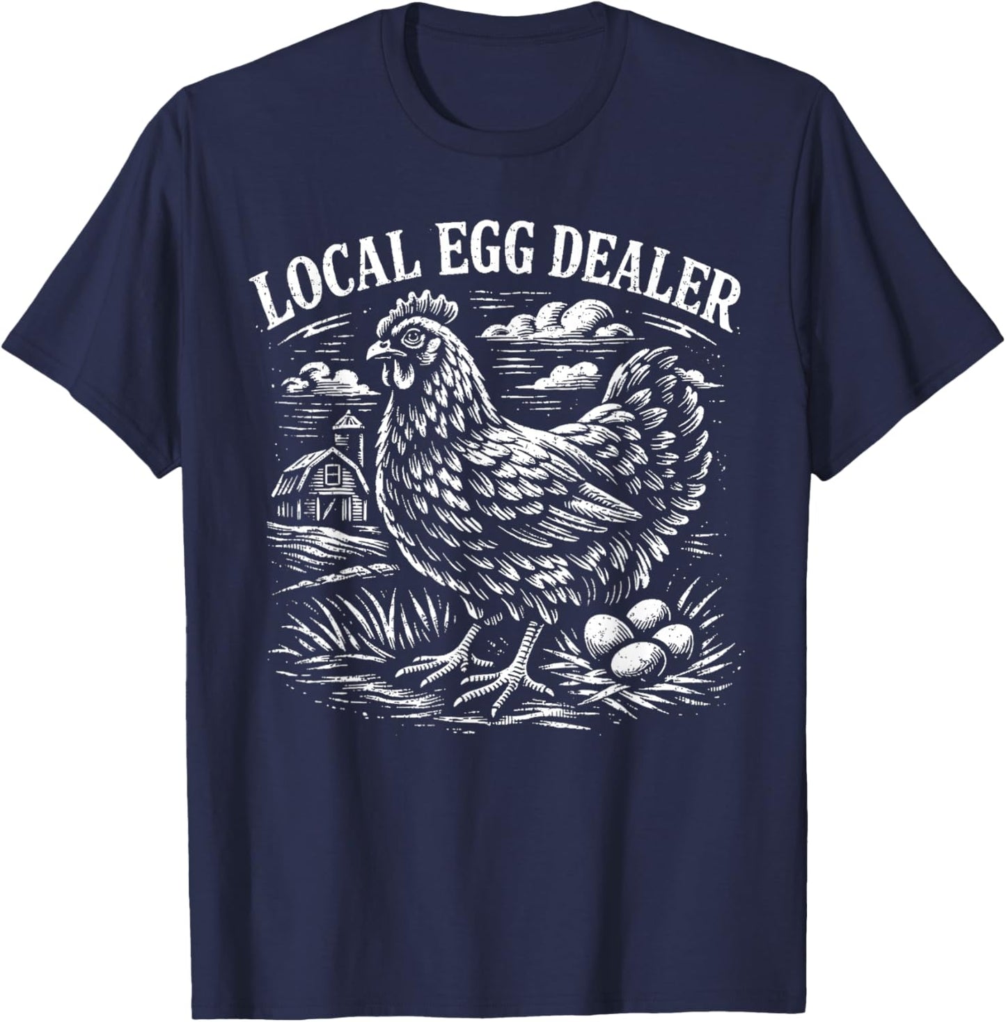 Local Egg Dealer Funny Chicken Farm Vintage Easter T-Shirt - T-Shirt | Navy