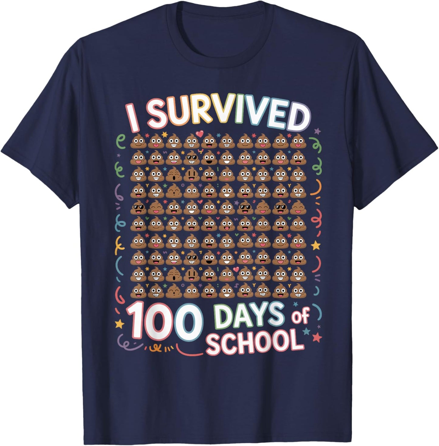 I Survived 100 Days of School Poop Theme Funny Kids Boys T-Shirt - T-Shirt | Navy