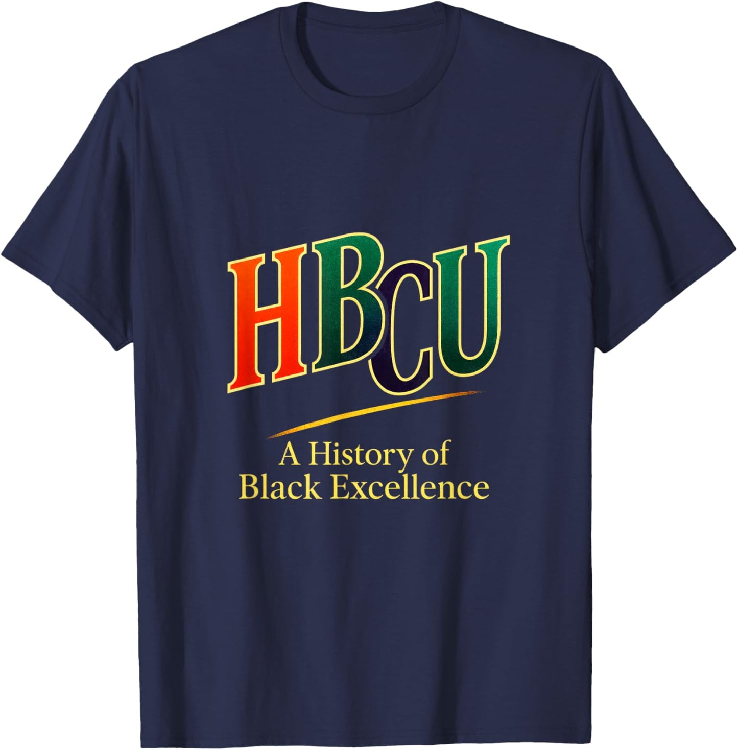 HBCU - Historical College University Pride T-Shirt - T-Shirt | Navy