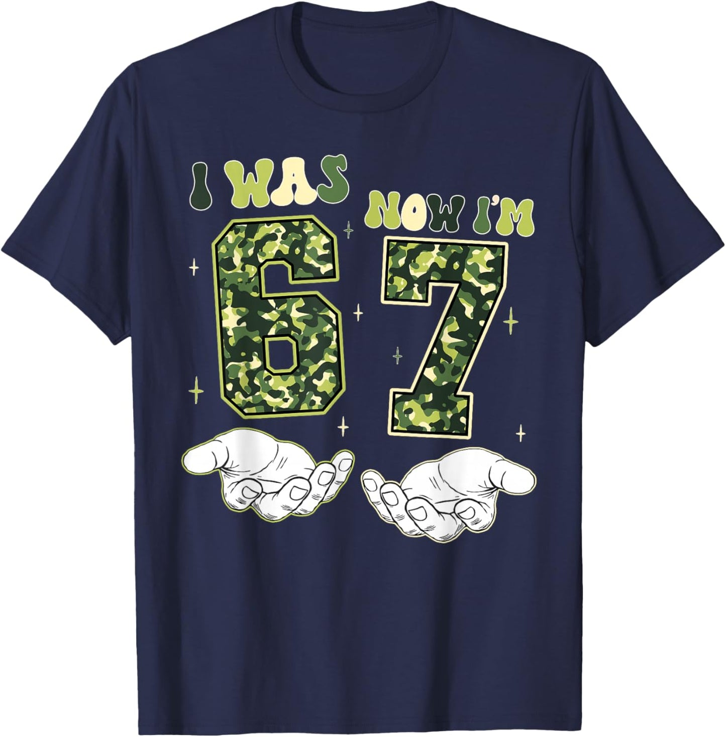 I was 6 Now I'm 7 Birthday Funny Six Seven Camo Boy Girl T-Shirt - T-Shirt | Navy