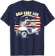 Golf Cart Life US Flag Golfing Golfer Girl Male Golf Player T-Shirt - T-Shirt | Navy