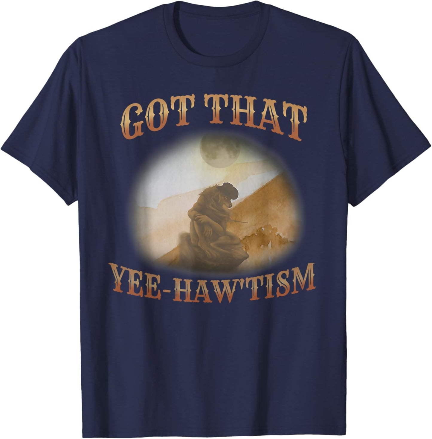 Got That Yee-Haw 'Tism Funny Meme Wolf Autism Awareness T-Shirt - T-Shirt | Navy