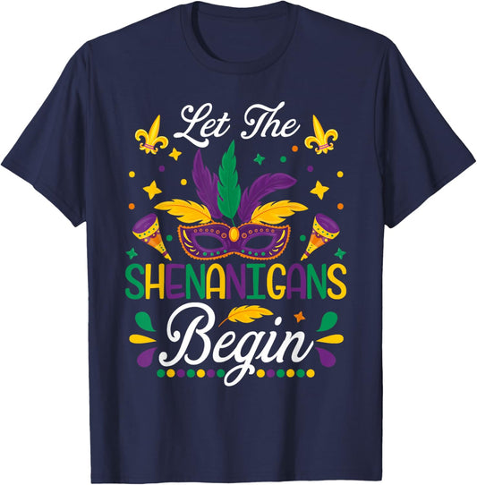 Let The Shenanigans Begin Mardi Gras Party Mask Feather T-Shirt - T-Shirt | Navy