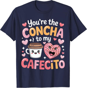 Mexican Valentine's Day You're The Concha to My Cafecito T-Shirt - T-Shirt | Navy