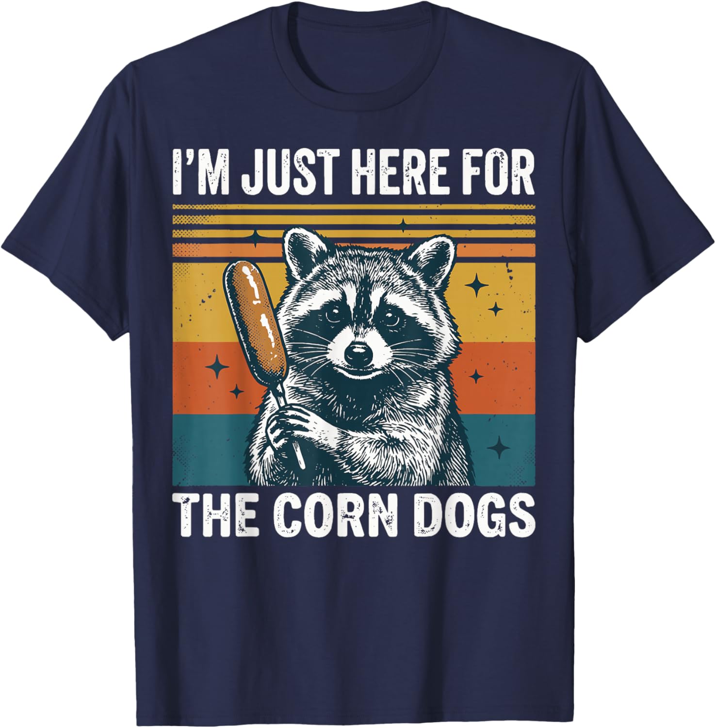 I'm Just Here for The Corn Dogs T-Shirt - T-Shirt | Navy