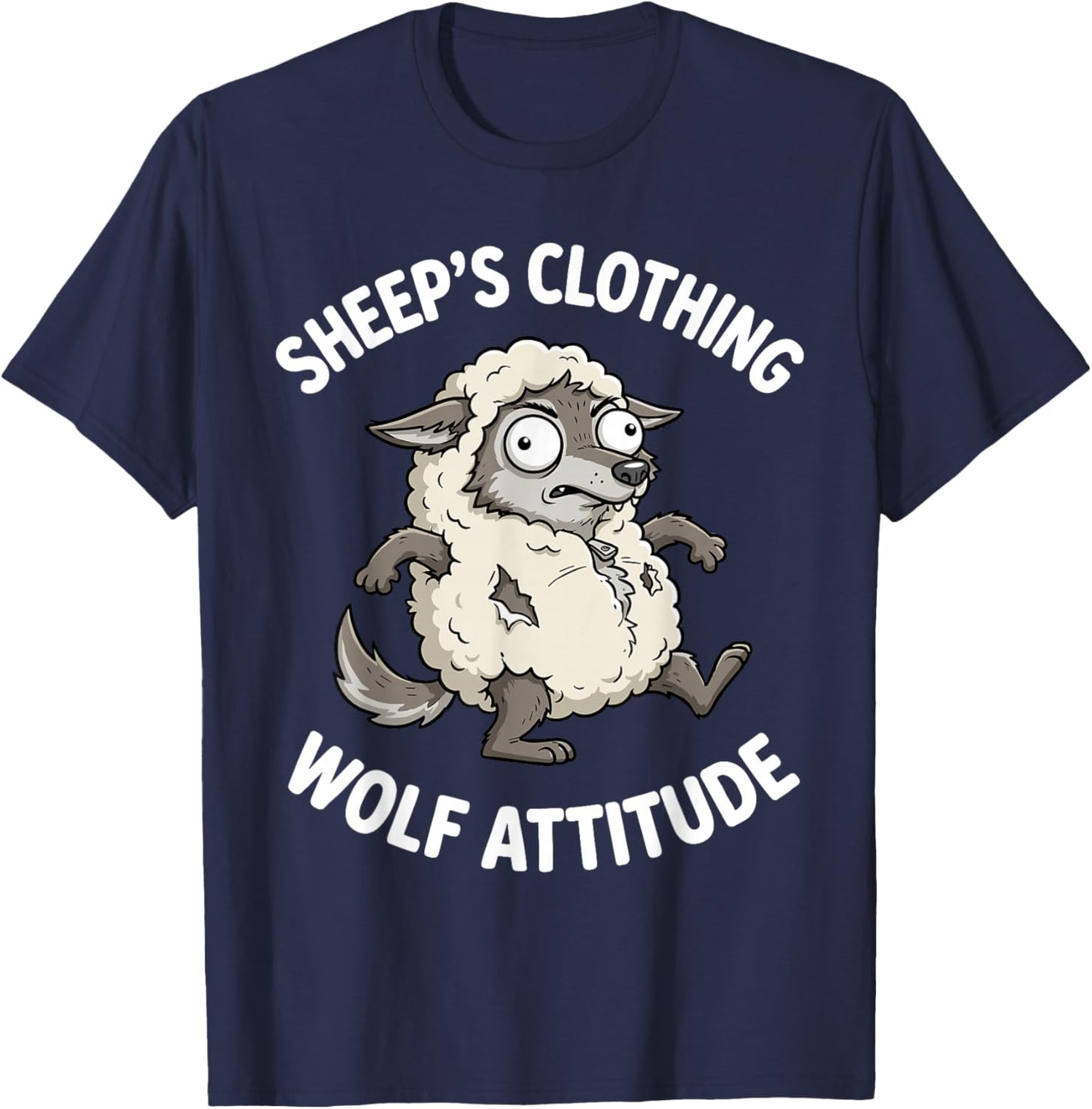 Sarcastic Wolf Disguise Sheep Quote Humor Graphic T-Shirt - T-Shirt | Navy