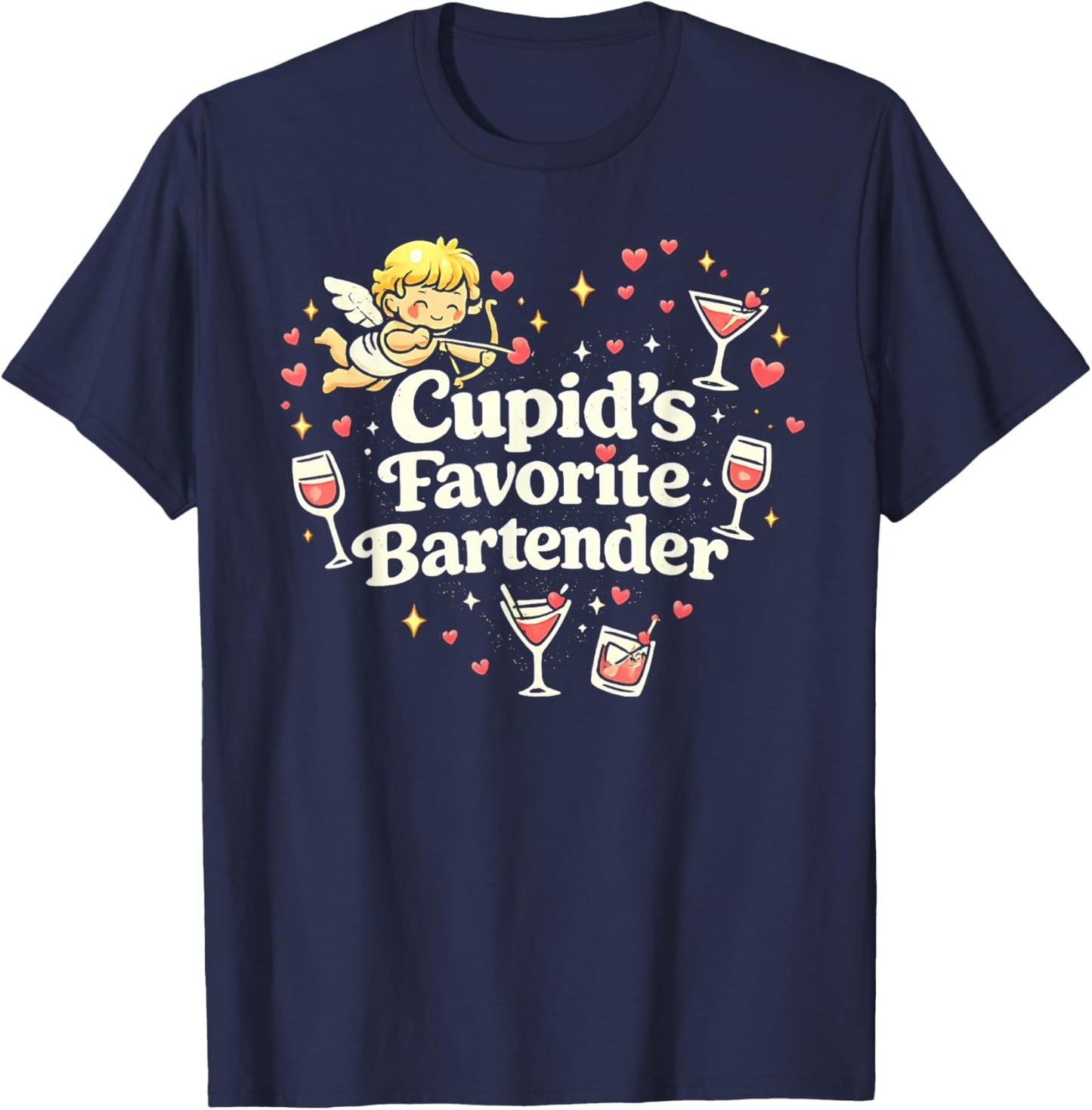 Cupid’s Favorite Bartender Funny Valentine Drink Design T-Shirt - T-Shirt | Navy