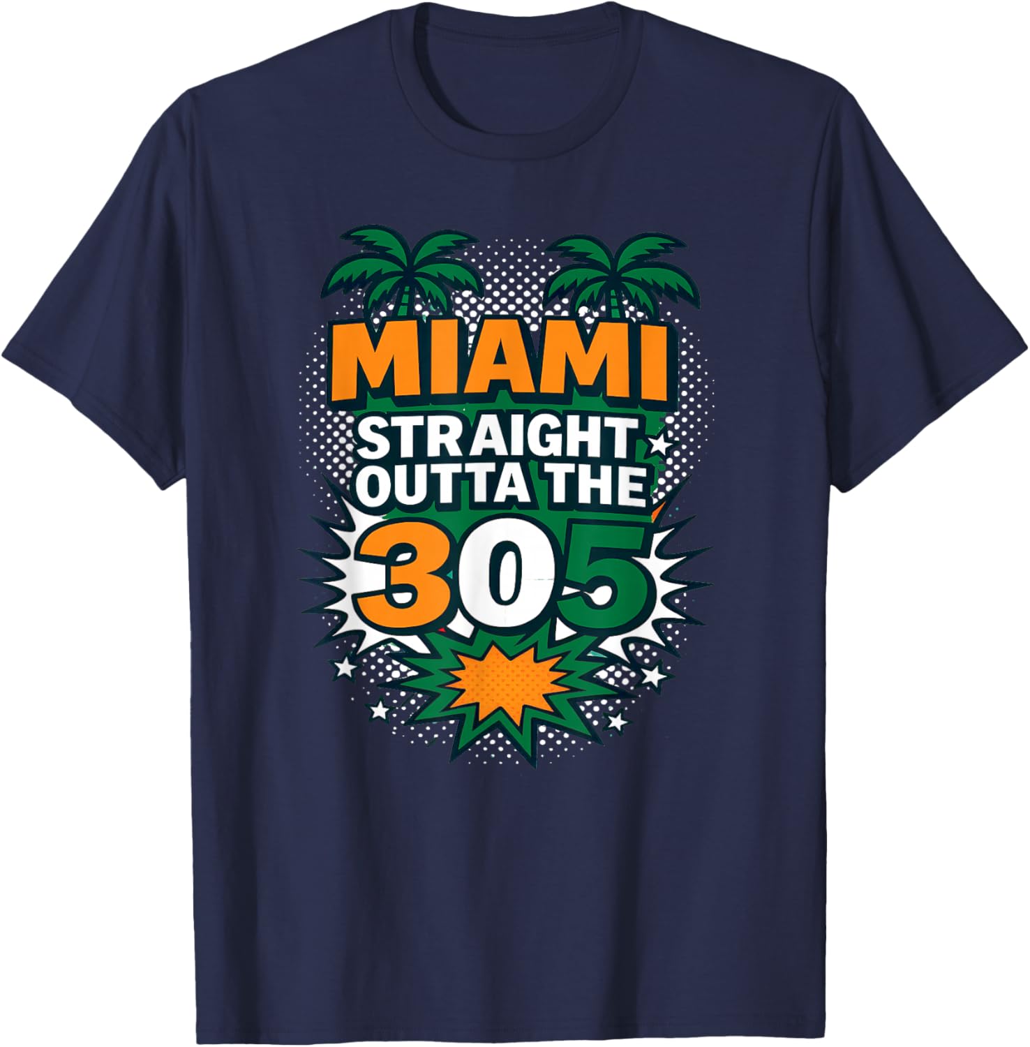 Miami Straight Outta The 305 Comic Pop Art City Pride T-Shirt - T-Shirt | Navy