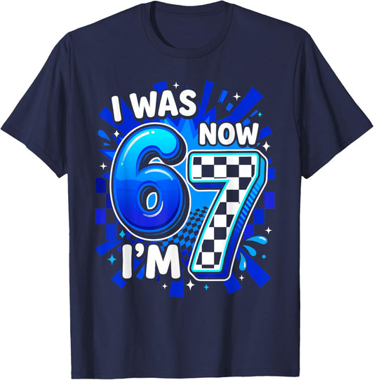 I was 6 Now I'm 7 Shirt 6 7 Birthday Girls Boys Six Seven T-Shirt - T-Shirt | Navy