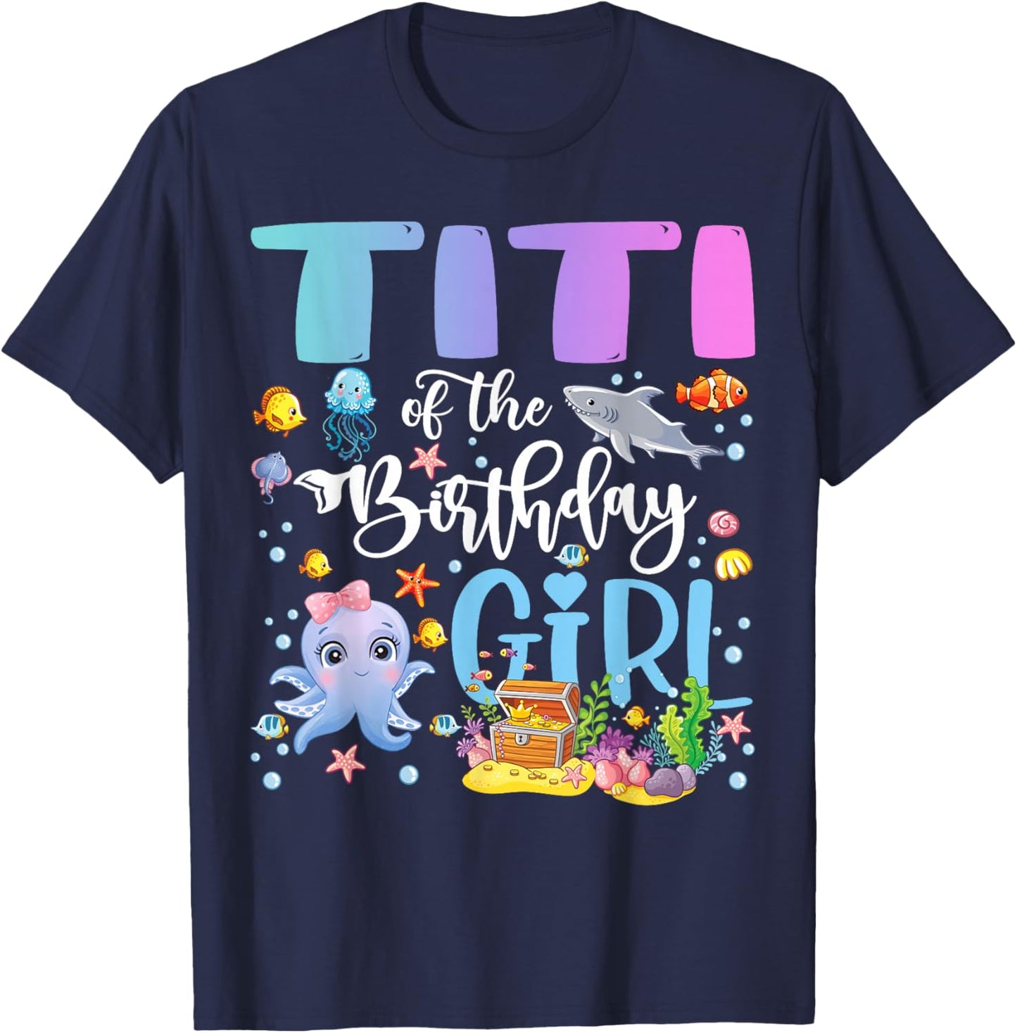 Titi of The Birthday Girl Sea Fish Ocean Aquarium T-Shirt - T-Shirt | Navy