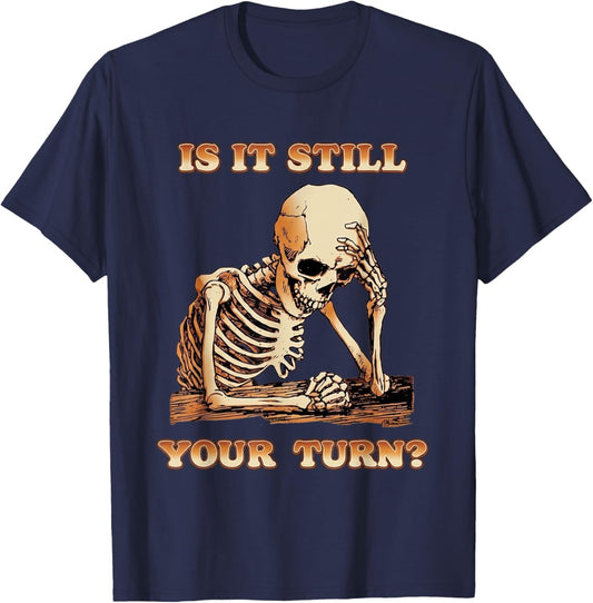 Retro Gamer is It Still Your Turn Funny Board Game Vintage T-Shirt - T-Shirt | Navy