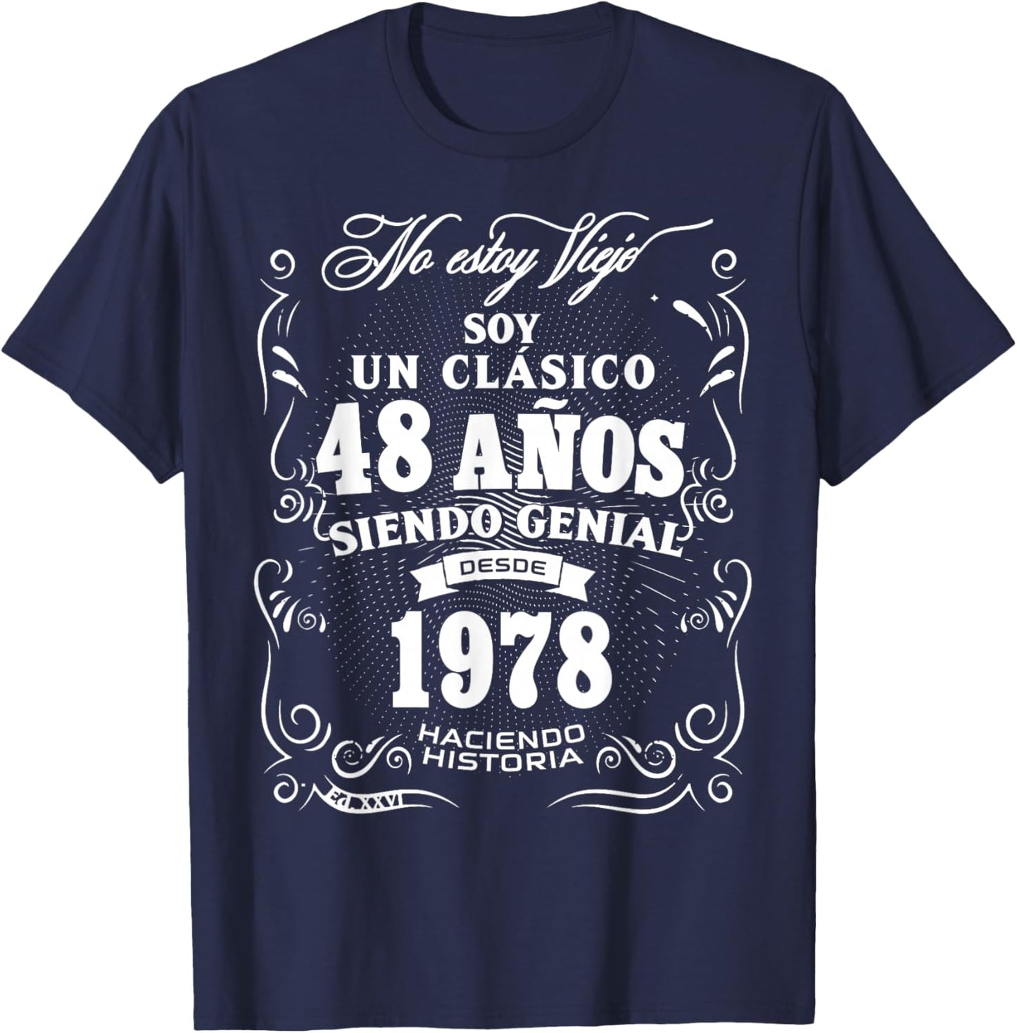Vintage 48th Birthday Men Funny 1978 48 Birthday Spanish T-Shirt - T-Shirt | Navy