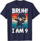 Bruh I Am 9 Year Old Dabbing Boy 9th Birthday Decorations T-Shirt - T-Shirt | Navy