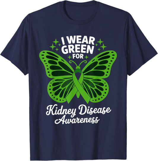 I Wear Green for Kidney Disease Awareness T-Shirt - T-Shirt | Navy