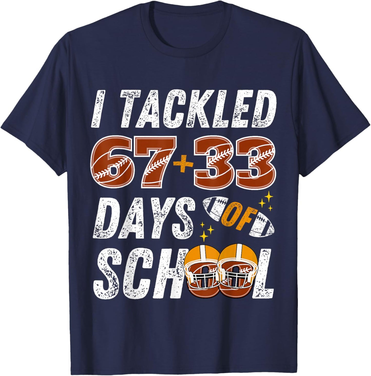 I Tackled 67+33 Days of School Football 100th Day Kids Boys T-Shirt - T-Shirt | Navy