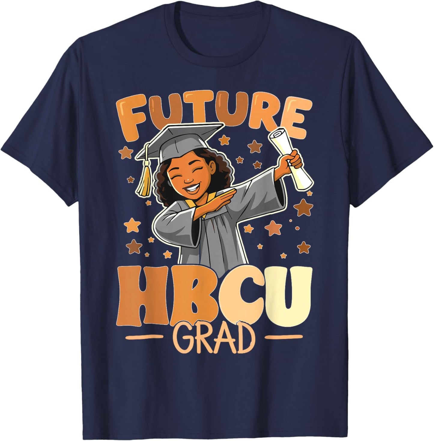 Future HBCU Grad Dabbing Girls College Graduation HBCU T-Shirt - T-Shirt | Navy