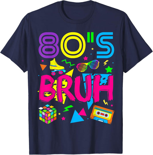 Retro 80s Bruh 1980s Themed Party Eighties 80s Outfit Boys T-Shirt - T-Shirt | Navy