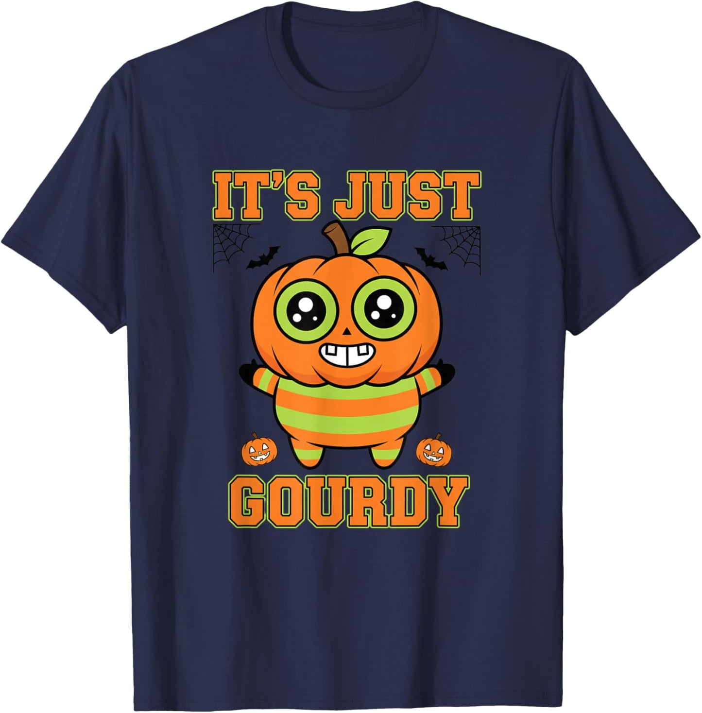 Halloween It's Just Gourdy Pumpkin Design Cute Jack O'Lanern T-Shirt - T-Shirt | Navy