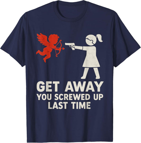 Get Away Cupid Girl Funny Anti Valentines Day Women T-Shirt - T-Shirt | Navy