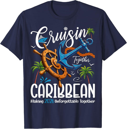 Cruisin' Together Caribbean 2026 Cruise Family Vacation T-Shirt - T-Shirt | Navy