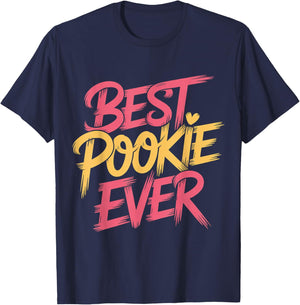 Best Pookie Ever Adorable Nickname Cute T-Shirt - T-Shirt | Navy