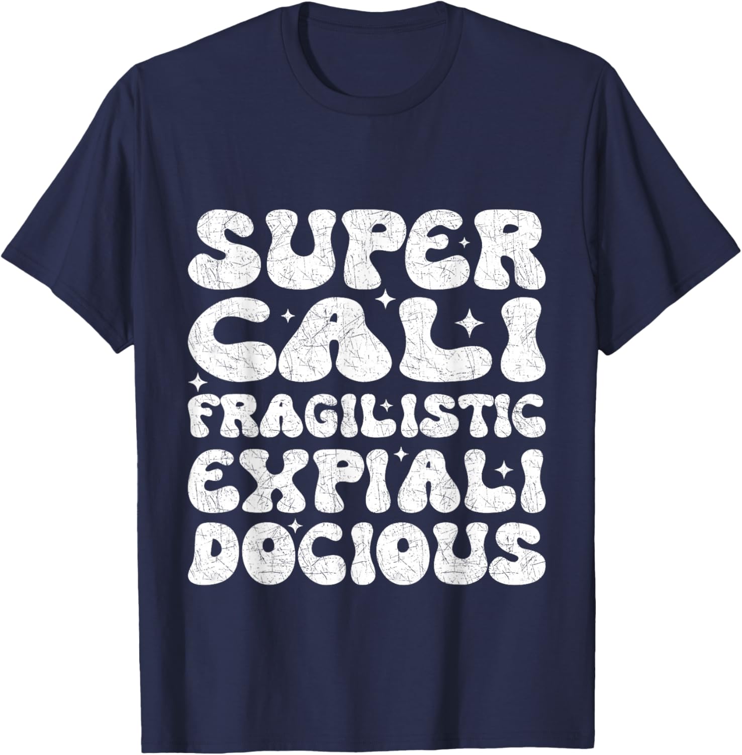 Supercalifragilisticexpialidocious Longest Word Retro Groovy T-Shirt - T-Shirt | Navy