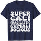 Supercalifragilisticexpialidocious Longest Word Retro Groovy T-Shirt - T-Shirt | Navy