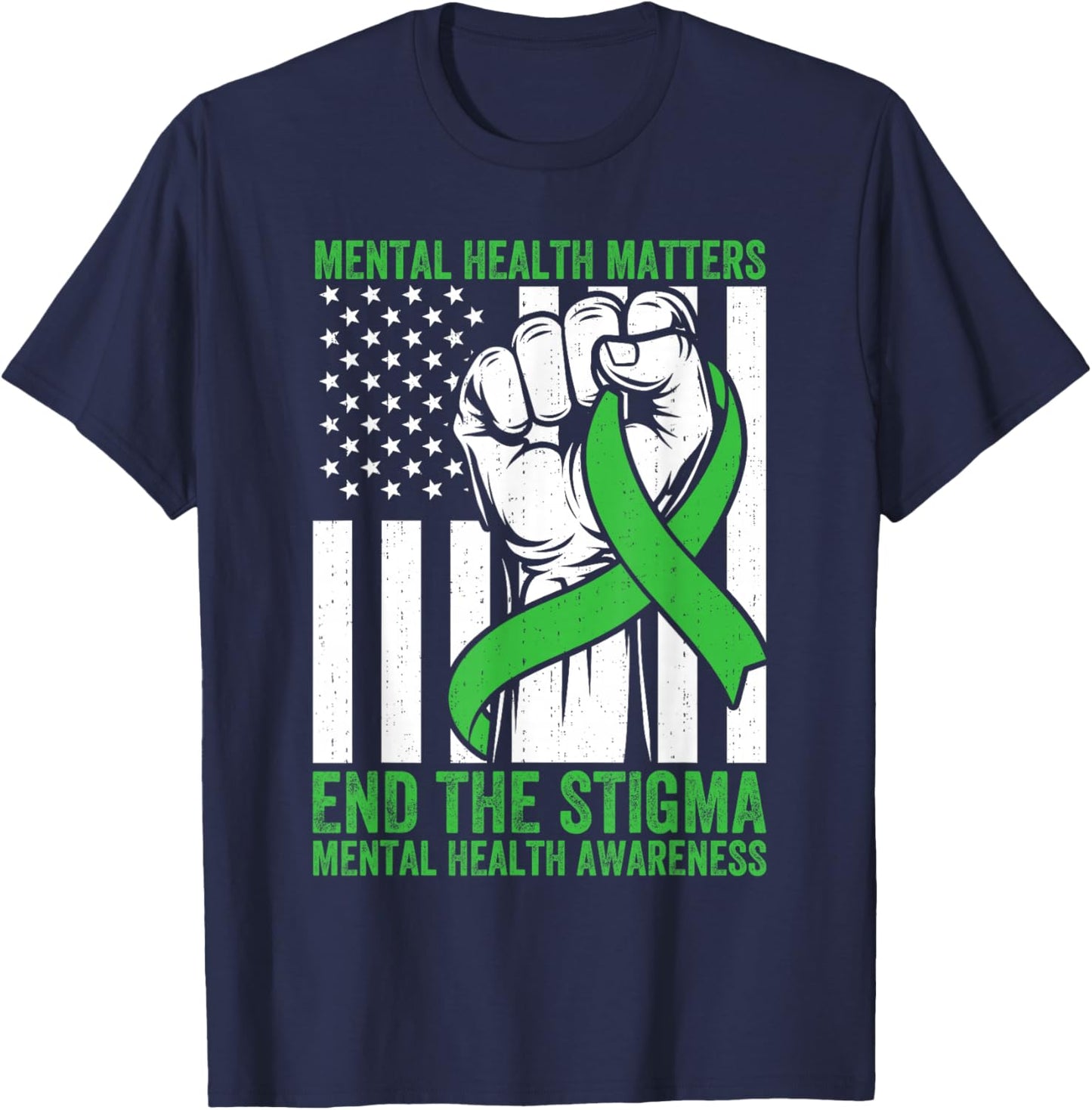 Mental Health Matters End Stigma Awareness Support Men Women T-Shirt - T-Shirt | Navy