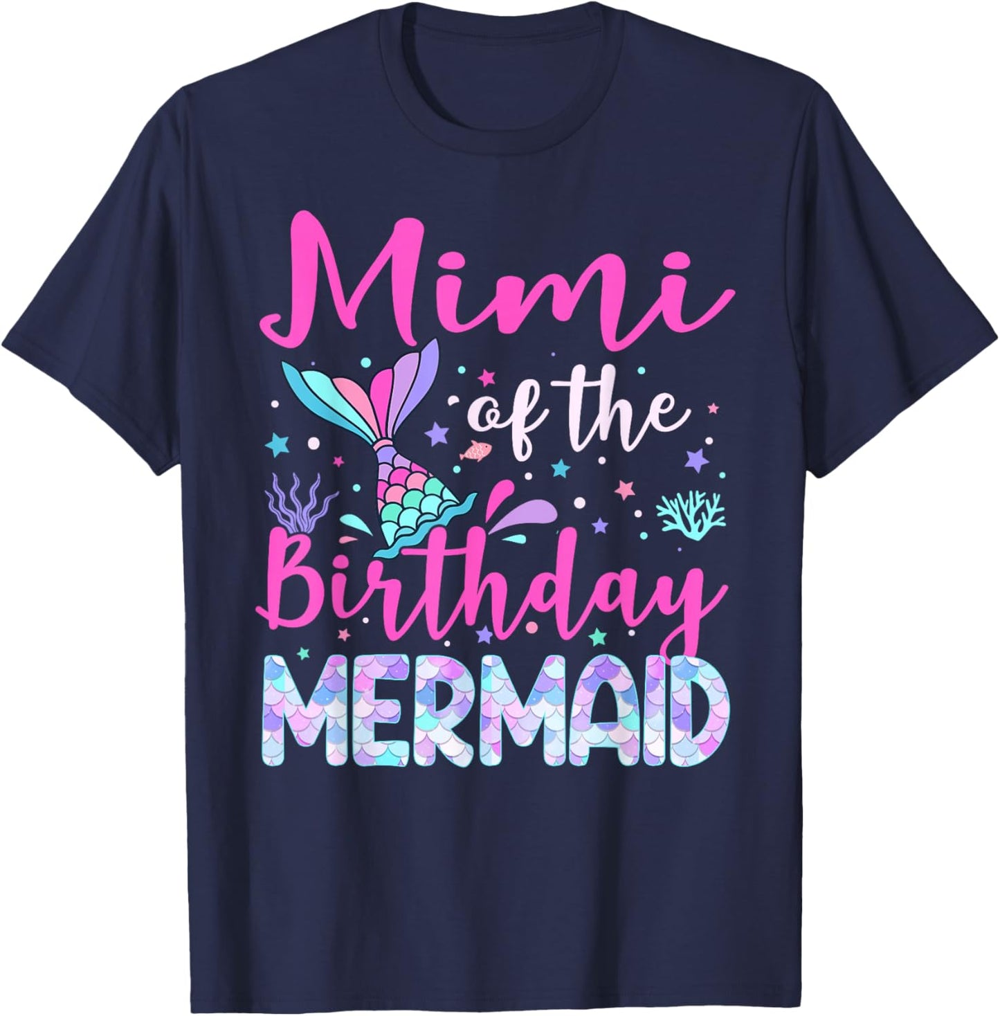 Mimi of The Birthday Mermaid Family Mimi T-Shirt - T-Shirt | Navy