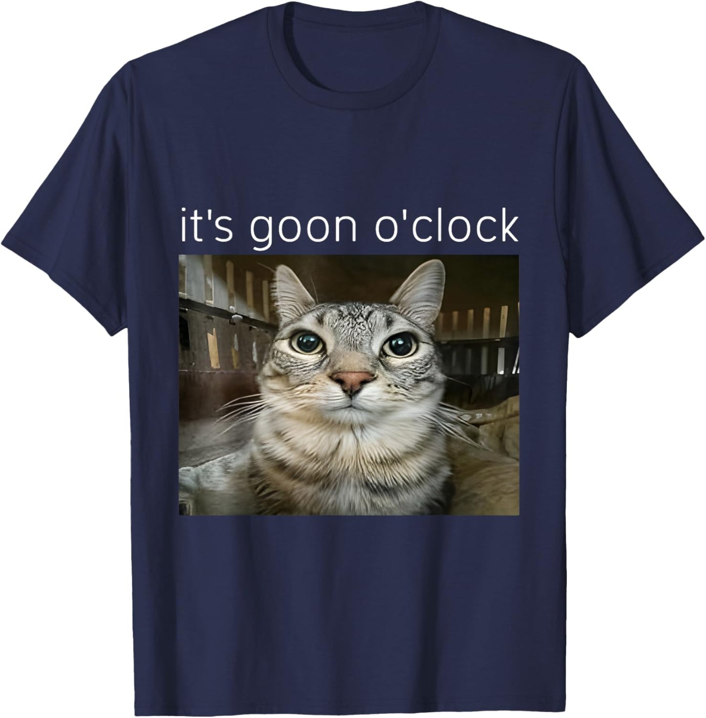 It's Goon O'clock Funny Kitten Cat Meme Gen Z Humor T-Shirt - T-Shirt | Navy