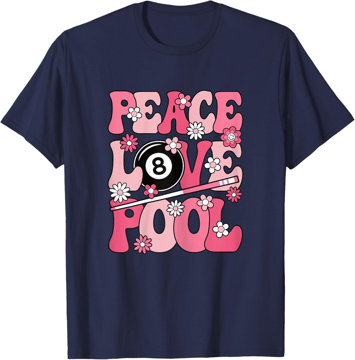 Peace Love Pool 8 Ball Billiard Player Women Girls Kids T-Shirt - T-Shirt | Navy