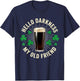 Dark Beer Friend Irish Green Funny St Patricks Day Men Women T-Shirt - T-Shirt | Navy