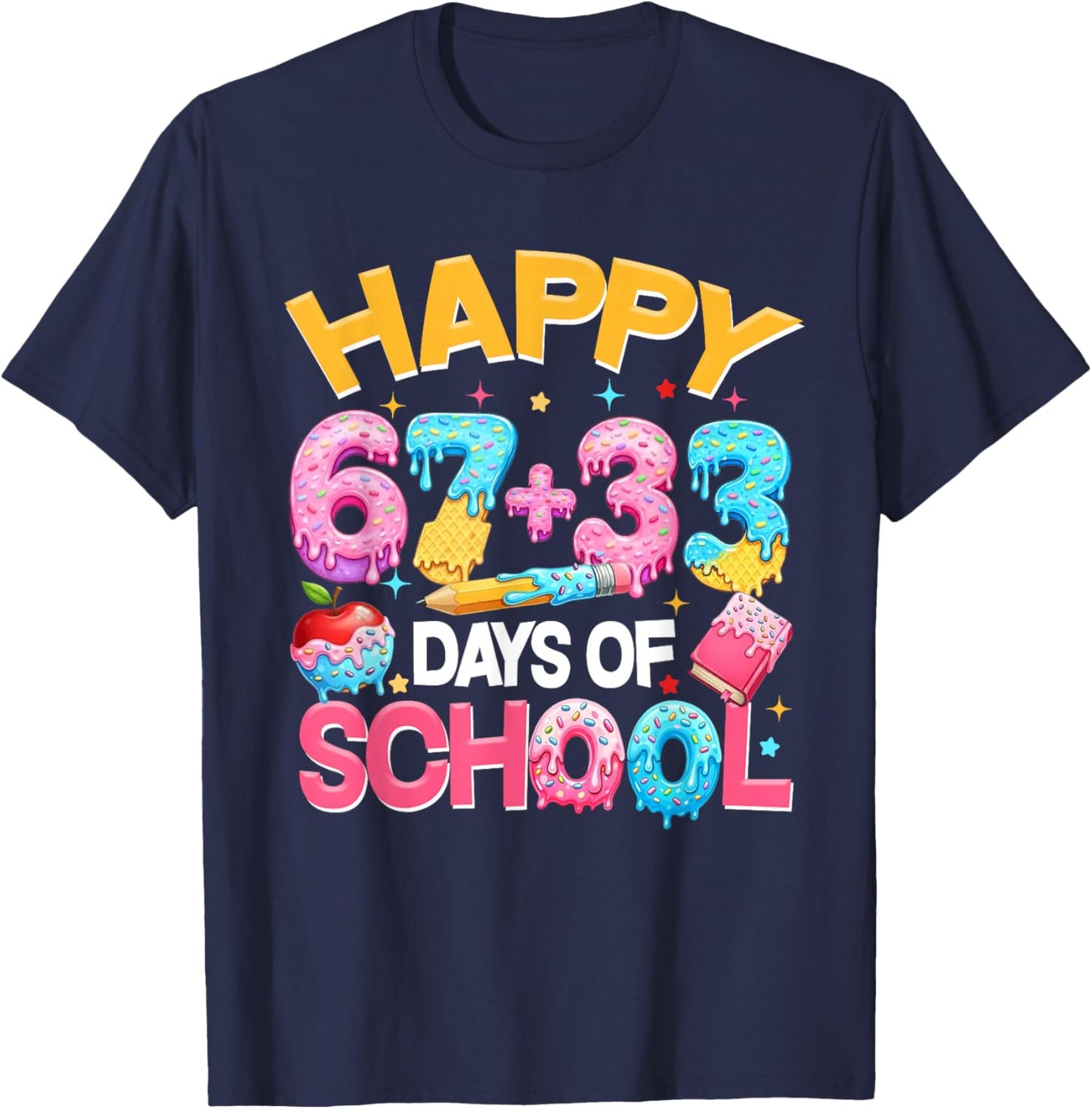 Happy 67 33 Days of School for Girls Boys Kids 100th Day T-Shirt - T-Shirt | Navy