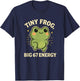 Funny Tiny Frog Big 67 Energy Cute 67 Frog Meme T-Shirt - T-Shirt | Navy
