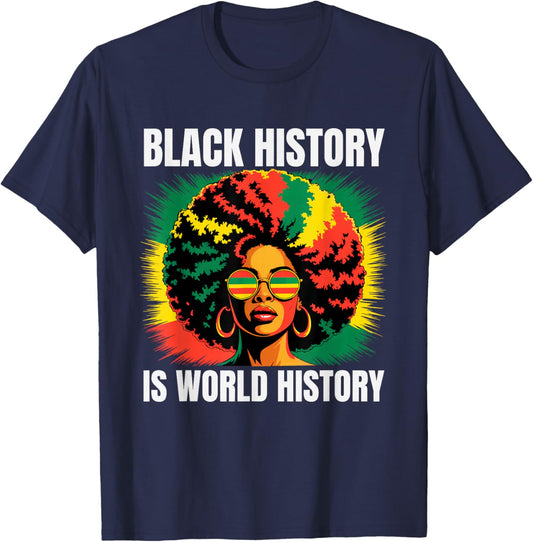 Black History is World History Afro Pride Pan African Art T-Shirt - T-Shirt | Navy