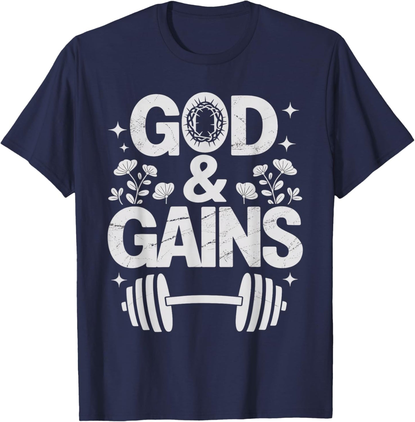 God and Gains Gym Workout Fitness Jesus Christian Motivation T-Shirt - T-Shirt | Navy