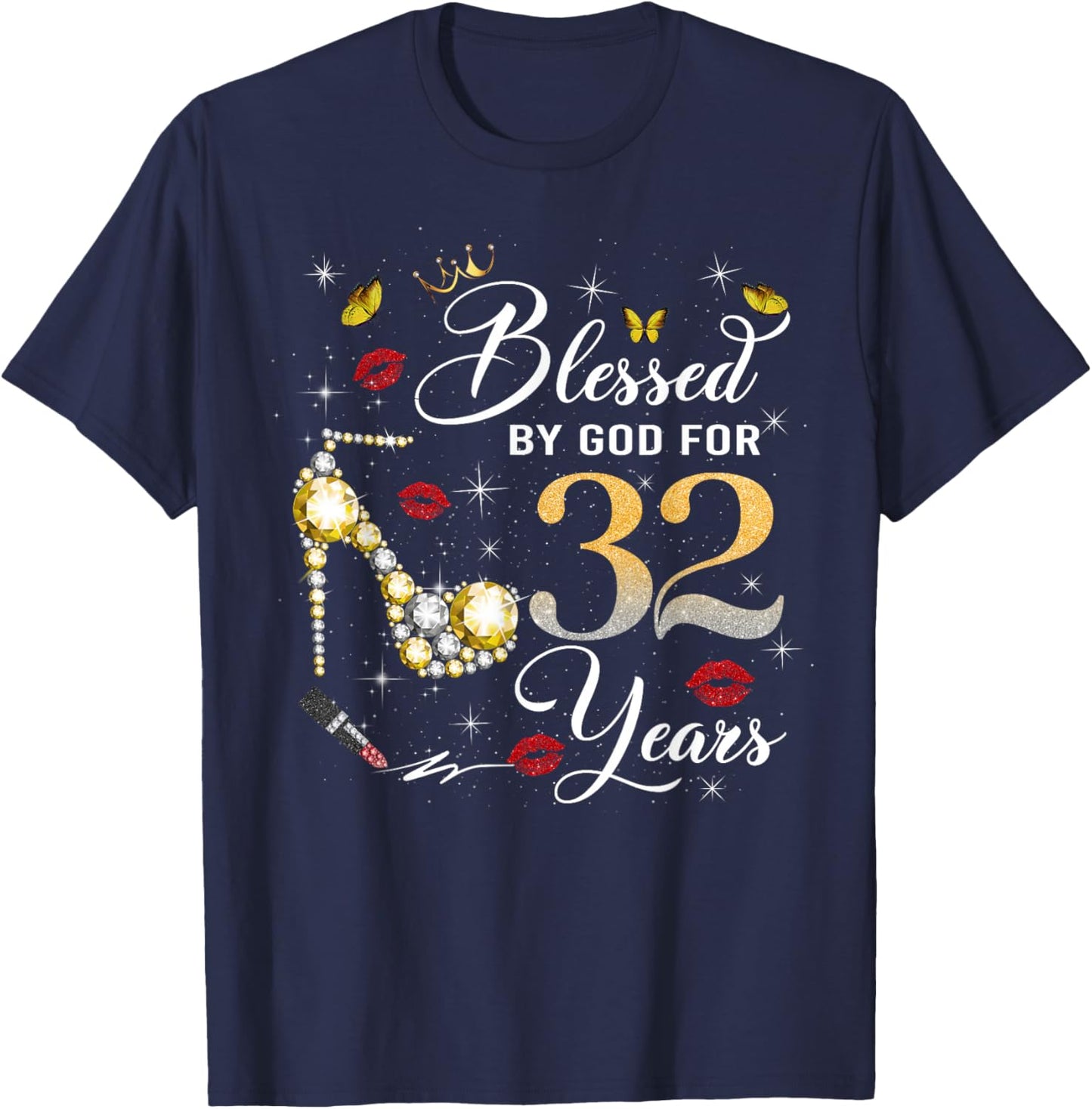 Blessed by God for 32 Years Old Women 32nd Birthday Queen T-Shirt - T-Shirt | Navy