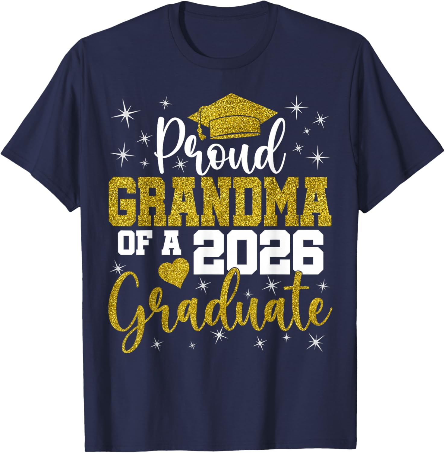 Proud Grandma of a Class of 2026 Graduate Senior Graduation T-Shirt - T-Shirt | Navy