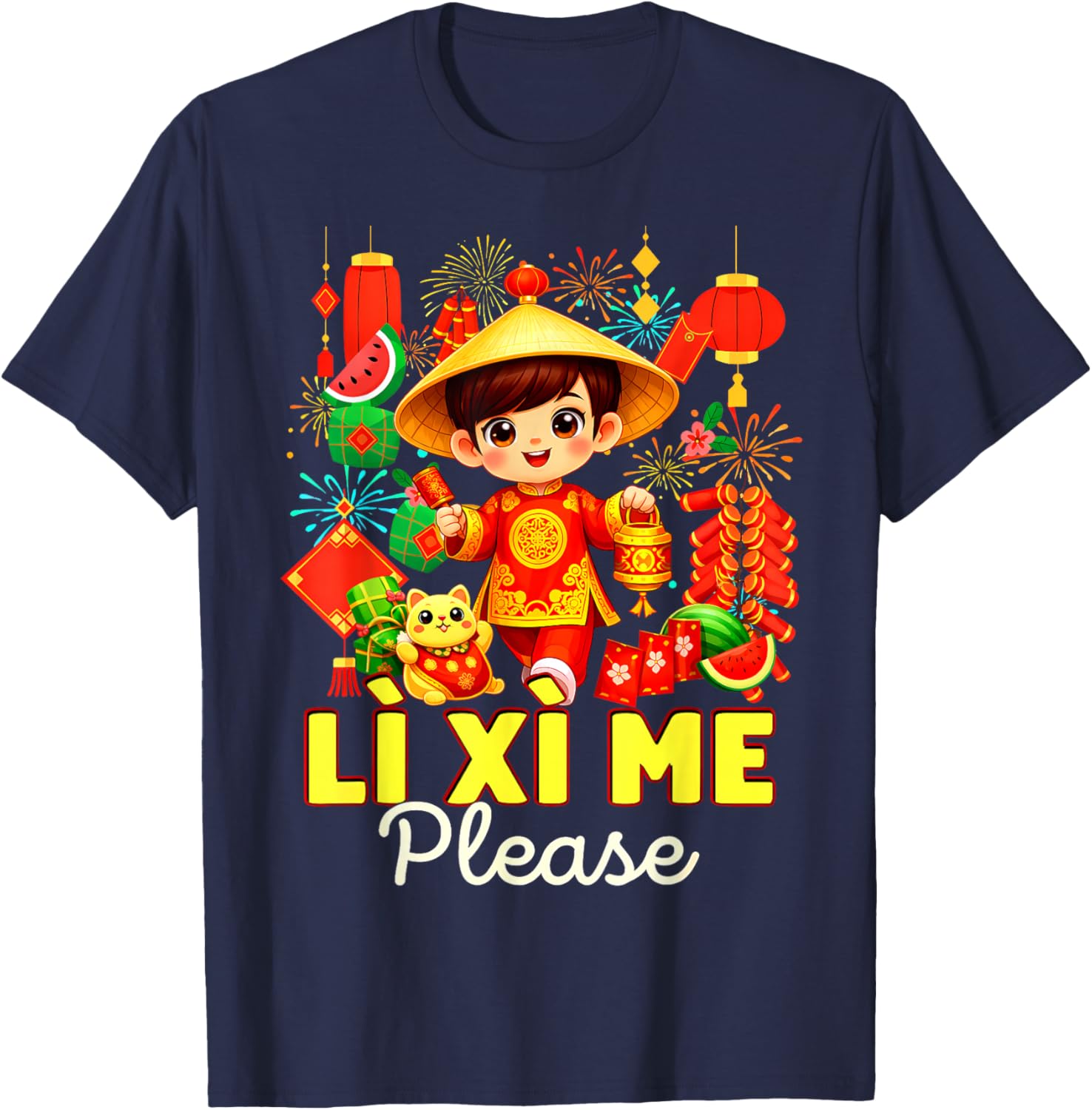 Li Xi Me Please Chuc Mung NAM Moi Vietnamese Lunar New Year T-Shirt - T-Shirt | Navy